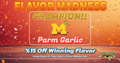 Flavor Madness Champion - Parm Garlic